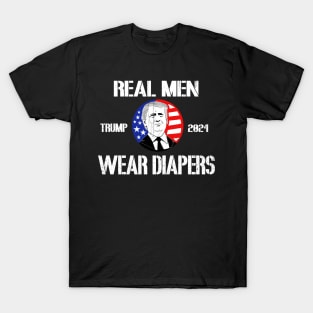 Distressed Retro Vintage Real Men Wear Diapers Trump 2024 T-Shirt